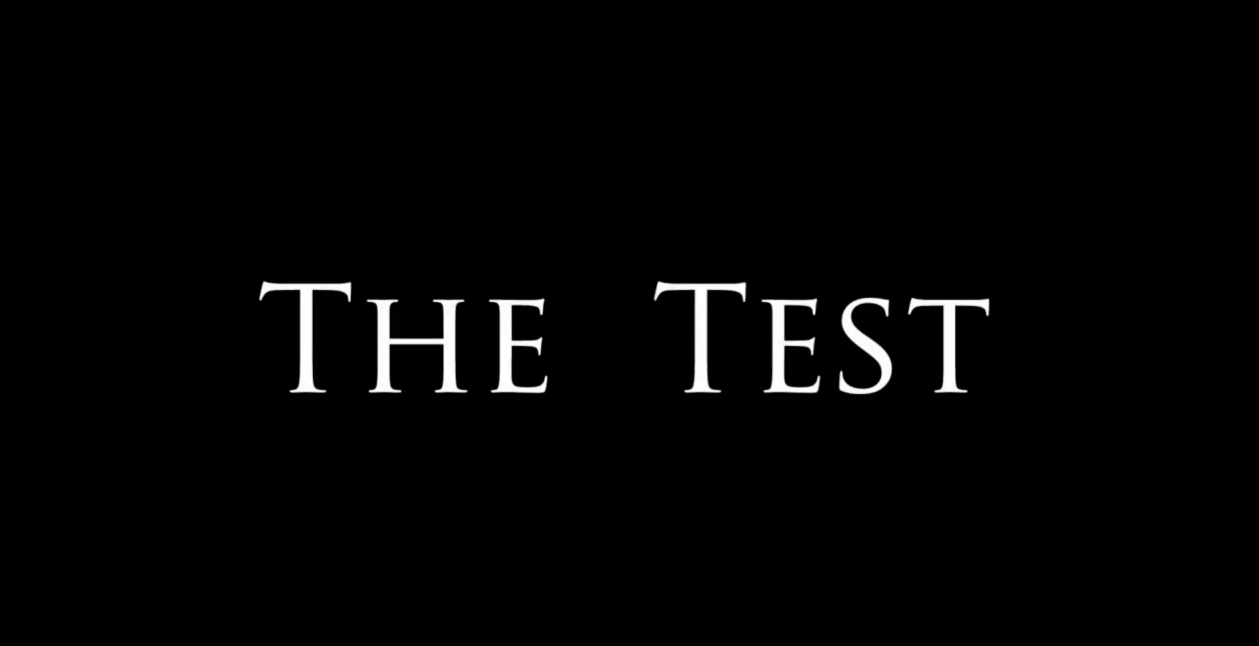 The Test - Student short